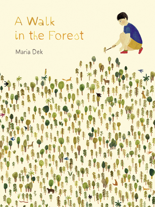 Title details for A Walk in the Forest by Maria Dek - Available